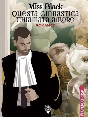 cover image of Questa ginnastica chiamata amore